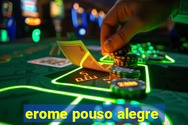 erome pouso alegre